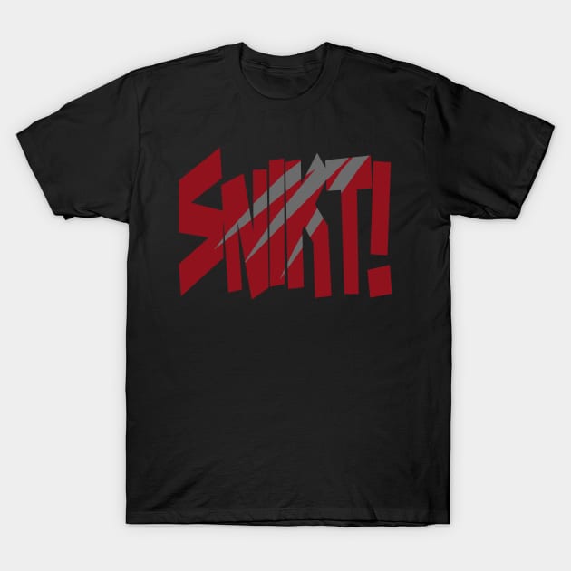 Snikt! T-Shirt by k4k7uz